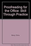 Proofreading for the office : skill through practice