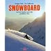 Snowboard: Auf der Suche nach der perfekten Line