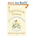 Franz�sische Frauen: Schlank und g�cklich durch das Jahr