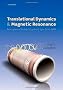 Translational Dynamics and Magnetic Resonance: Principles of Pulsed Gradient Spin Echo NMR