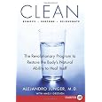 Clean LP: The Revolutionary Program to Restore the Body's Natural Ability to Heal Itself by Junger, Alejandro 1 Lgr Edition [Paperback(2009/5/26)]