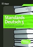 Produkt-Bild: Standards Deutsch 5: Unterrichtssequenzen zu allen Kompetenz- und Anforderungsbereichen der Bildungsstandards