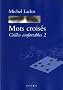Mots crois�s : Grilles confortables 2