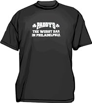 Paddys The Worst Bar In Philadelphia Men's tee Shirt in 12 colors Small thru 6XL