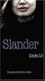 Slander (European Women Writers)