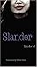 Slander (European Women Writers)