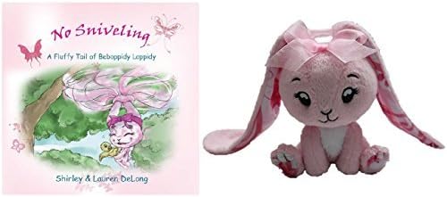 No Sniveling - A Fluffy Tail of Beboppidy Loppidy the Long Eared Bunny - Book and Stuffed BunnyGift Set