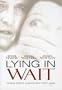 Lying in Wait