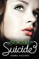 Social Suicide (Deadly Cool)