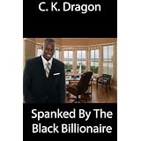 Spanked By The Black Billionaire