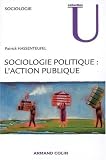 Revue Armand Colin  / Sociologie politique : l'action publique
