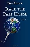 Race the Pale Horse