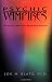 Psychic Vampires: Protection from Energy Predators & Parasites
