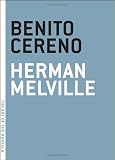 Benito Cereno (The Art of the Novella)