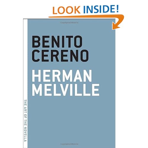 Benito Cereno (The Art of the Novella)