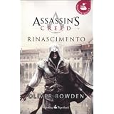 Assassin's Creed. Rinascimentodi Oliver Bowden