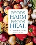 Foods That Harm, Foods That Heal
