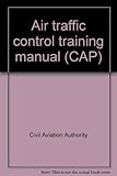 Air traffic control training manual. Section 3, Air navigation