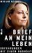 Brief an mein Leben: Erfahrung
