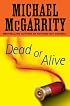 Dead or Alive