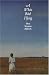 A White Bird Flying (Bison Book)