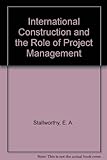 International construction and the role of project management