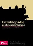 Enzyklopädie des Eisenbahnwesens - 2. Auflage