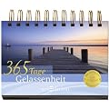 365 Tage & Gelassenheit