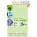 The Cranks Bible: A Timeless Collection of Vegetarian Recipes