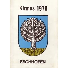 Festschrift der Kirmesburschen 1978 des Jahrgangs 1959/60 Anl�sslich der Kirmes '78 in Eschhofen Kirmestage vom 12. - 14. August 1978