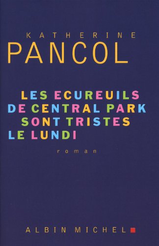 Les écureuils de Central Park sont tristes le lundi