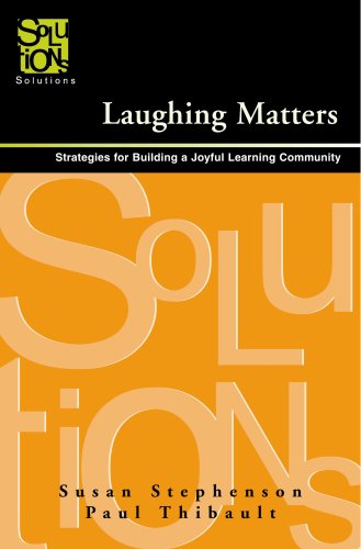 Laughing Matters:  Strategies for Building a Joyful Learning Community