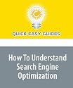 How To Understand Search Engine Optimization: The Basics of SEO