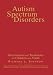 Books : Autism Spectrum Disorders: Interventions and Treatments for Children and Youth
