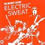 Electric Sweat ~ The Mooney Suzuki