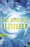 Das Echo der Fl�sterer