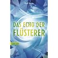 Das Echo der Fl�sterer