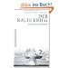 Der Kalte Krieg: Eine neue Geschichte
