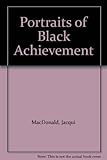 Portraits of black achievement : composing successful careers