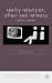 Reality Television, Affect and Intimacy: Reality Matters (Language, Discourse, Society)