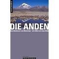 Bergf�hrer Anden: Vom Chimborazo zum Marmolejo - alle 6000er auf einen Blick