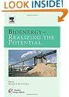 Bioenergy - Realizing the Potential