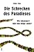 Die Schrecken des Paradieses: 