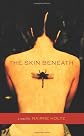 The Skin Beneath