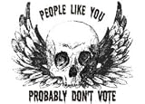 PEOPLE LIKE YOU PROBABLY DON