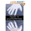 Touch in Psychotherapy: Theory, Research, and Practice