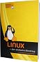 Linux - der einfache Einstieg: Ubuntu 7 Anwenderhandbuch 3. Aufl. (Ubuntu Anwenderhandbuch)