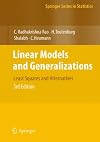 Linear Models and Generalizations: Least Squares and Alternatives (Springer Series in Statistics)