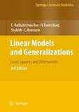 Linear Models and Generalizations: Least Squares and Alternatives (Springer Series in Statistics)