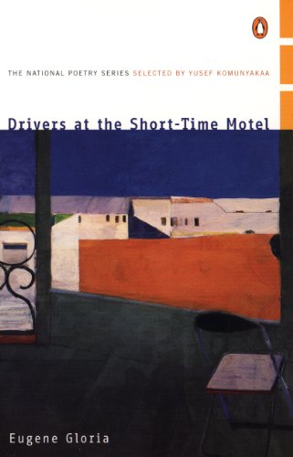 Drivers at the Short-Time Motel (National Poetry Series)